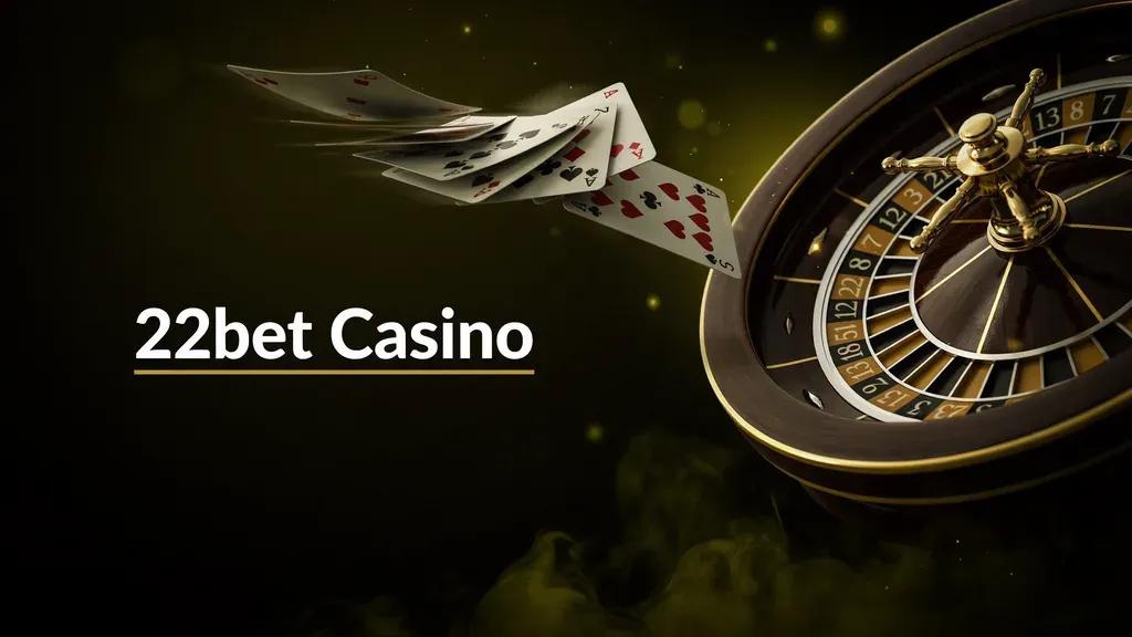 22bet Casino