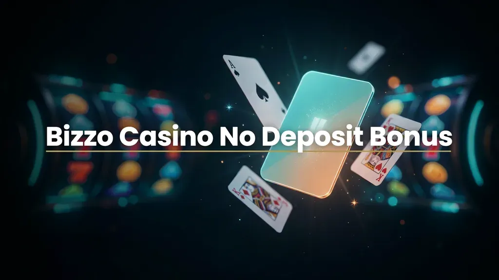 Bizzo Casino No Deposit Bonus