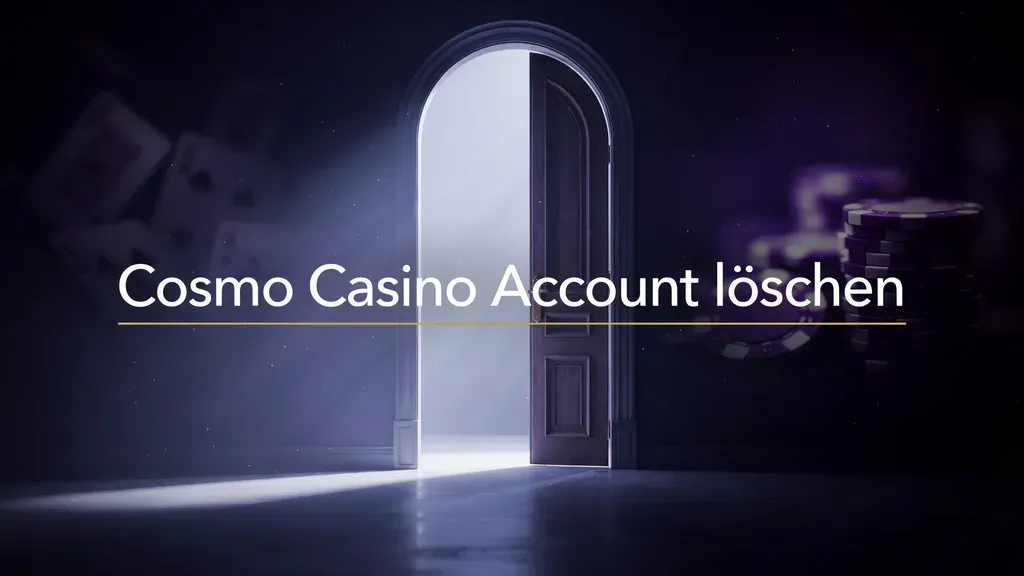 Cosmo Casino Account löschen