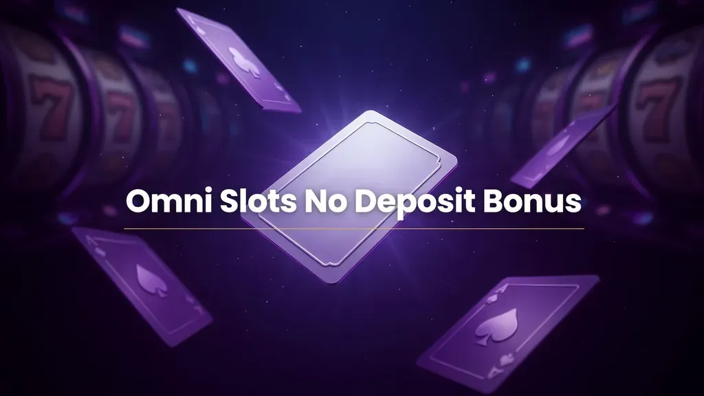 Omni Slots No Deposit Bonus